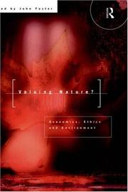 Cover of: Valuing nature?: ethics, economics and the environment
