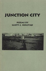 Junction City by Scott C. Holstad