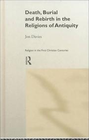 Cover of: Death, burial, and rebirth in the religions of antiquity