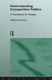 Cover of: Understanding Comparative Politics: A Framework for Analysis
