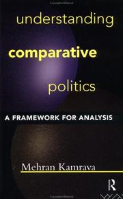 Cover of: Understanding comparative politics by Mehran Kamrava, Mehran Kamrava