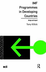 Cover of: IMF programmes in developing countries: design and impact