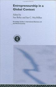 Entrepreneurship in a global context by Sue Birley, Ian C. MacMillan