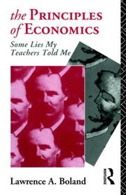 Cover of: The principles of economics: some lies my teachers told me