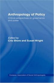 Cover of: Anthropology of policy by edited by Cris Shore and Susan Wright.