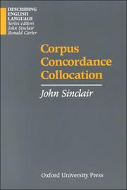 Cover of: Corpus Concordance and Collocation (Describing English Language) by John Sinclair