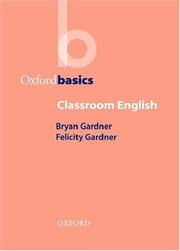 Cover of: Classroom English (Oxford Basics)