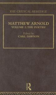 Cover of: Matthew Arnold: The Critical Heritage: The Poetry (The Collected Critical Heritage : Victorian Thinkers)