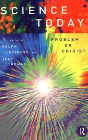 Cover of: Science today: problem or crisis?