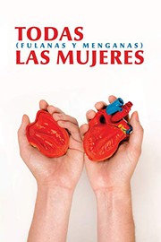 Cover of: Todas las mujeres: Compilación de poetas hispanas