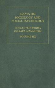 Cover of: Essays on Sociology and Social Psychology: Karl Mannheim: Collected English Writings Volume 6 (Routledge Classics in Sociology)