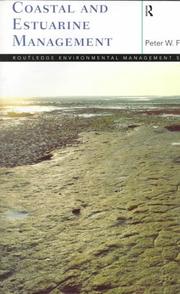 Coastal and estuarine management by Peter W. French