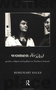 Cover of: Women divided: gender, religion, and politics in Northern Ireland