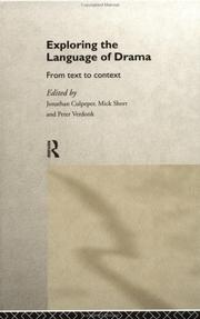 Cover of: Exploring the language of drama: from text to context