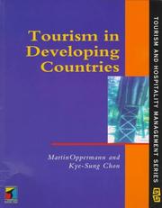 Tourism in developing countries by Martin Oppermann, Kye-Sung, Ph.D. Chon