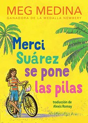 Cover of: Merci Suárez se pone las pilas by Meg Medina