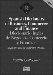 Cover of: Routledge Spanish Dictionary of Business, Commerce and Finance/Diccionario Ingles de Negocios, Comercio y Finanzas (CD-ROM)