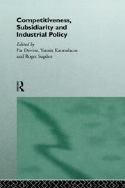 Cover of: Competitiveness, subsidiarity, and industrial policy