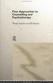 Cover of: Four approaches to counselling and psychotherapy by Windy Dryden