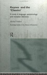 Cover of: Keynes and the "Classics": a study in language, epistemology, and mistaken identities