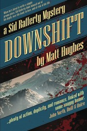 Cover of: Downshift: A Sid Rafferty Mystery