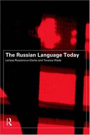 Cover of: The Russian language today by Larissa Ryazanova-Clarke