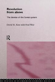 Cover of: Revolution from above: the demise of the Soviet system