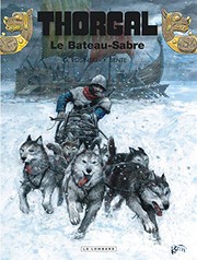 Cover of: Thorgal, tome 33: Le Bateau-Sabre