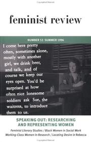 Cover of: Feminist Review: Issue 53: Speaking Out: Researching and Representing Women