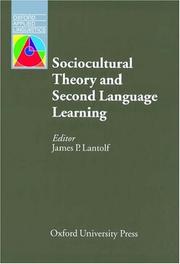 Cover of: Sociocultural Theory and Second Language Learning (Oxford Applied Linguistics)