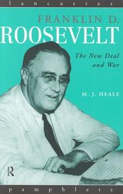 Cover of: Franklin D. Roosevelt: the New Deal and war