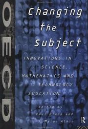 Cover of: Changing the Subject: Innovations in Science, Mathematics and Technology Education