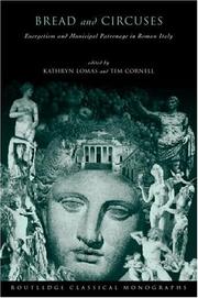 Cover of: Bread & circuses: euergetism and municipal patronage in Roman Italy