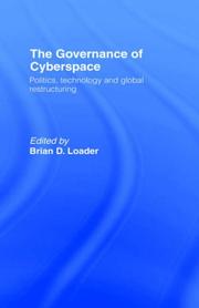 Cover of: The governance of cyberspace by edited by Brian D. Loader.