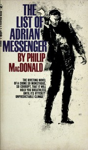 Cover of: The list of Adrian Messenger by Philip MacDonald