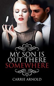 Cover of: My Son Is Out There Somewhere