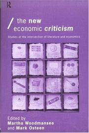 Cover of: The new economic criticism: studies at the intersection of literature and economics