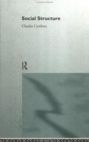 Cover of: Social structure by C. Crothers, C. Crothers