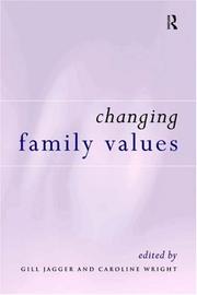 Changing Family Values by C. Wright