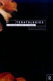 Cover of: Teratologies: a cultural study of cancer