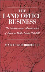 The Land Office Business by Malcolm J. Rohrbough