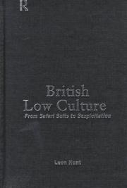 Cover of: British low culture by Leon Hunt