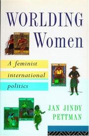 Cover of: Worlding women: a feminist international politics