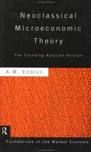 Cover of: Neoclassical microeconomic theory by A. M. Endres