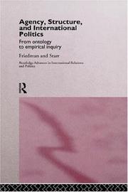 Agency, structure, and international politics by Gil Friedman