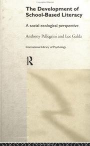 Cover of: The development of school-based literacy by Anthony D. Pellegrini