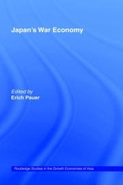 Cover of: Japanʼs war economy by edited by Erich Pauer.