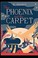 Cover of: The Phoenix and the Carpet