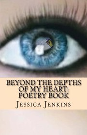 Cover of: Beyond the Depths of my Heart: Poetry Book