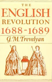 The English Revolution, 1688-1689 by George Macaulay Trevelyan